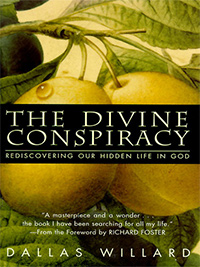 The Divine Conspiracy - Dallas Willard